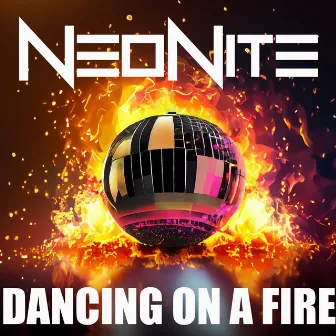 Dancing on a Fire by NeoNite