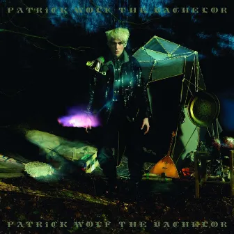 The Bachelor by Patrick Wolf