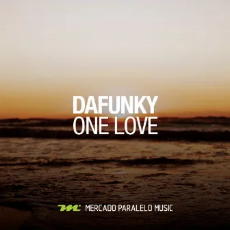 One Love by Dafunky