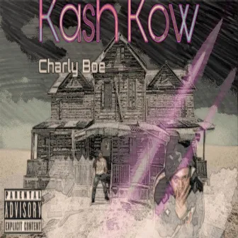 Kash Kow by Charly Boe