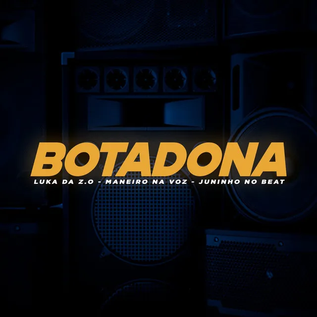 Botadona (feat. Juninho no Beat)