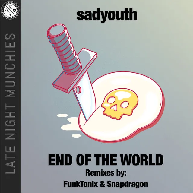 End of the World - FunkTonix Remix