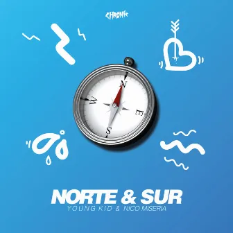 Norte & Sur by Young Kid