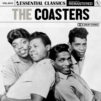 Essential Classics, Vol. 69: The Coasters by The Coasters