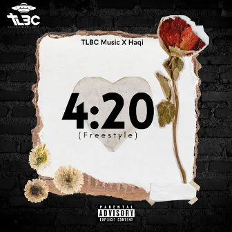 4:20 Freestyle by Haqi