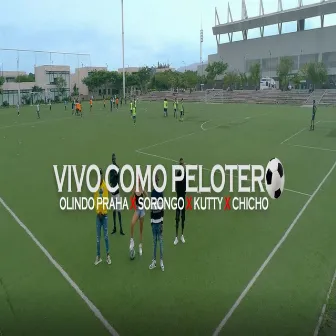 Vivo Como un Pelotero by La Kutty