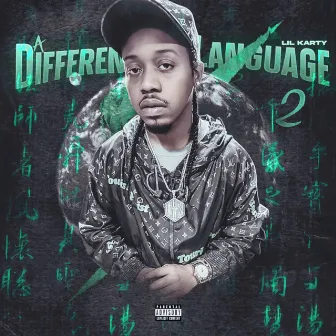 A Different Language 2 by Lil Karty