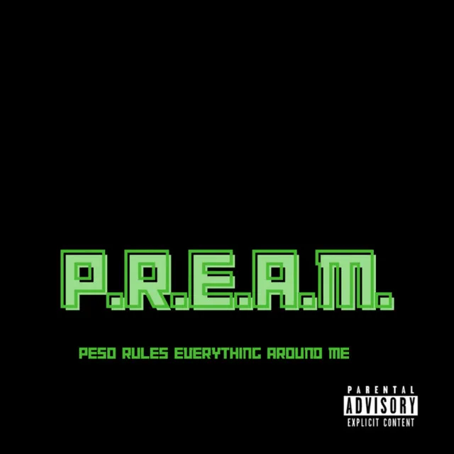 P.R.E.A.M