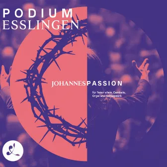 J.S.Bach: Johannespassion für Tenor allein, Cembalo, Orgel & Schlagwerk by Benedikt Kristjánsson