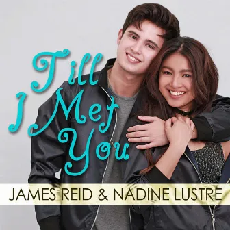 Till I Met You by James Reid