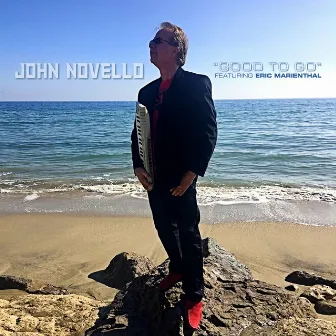 Good to Go by John Novello