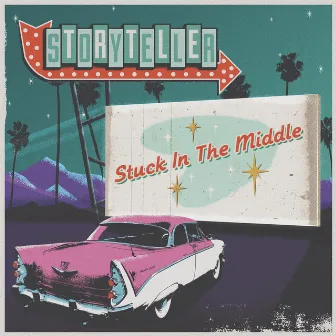 Stuck in the Middle by Storyteller