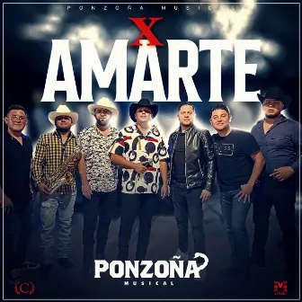 POR AMARTE by Ponzoña Musical