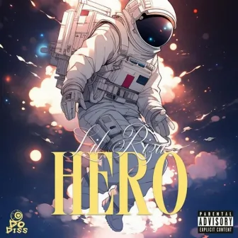 Hero by Lil Riza