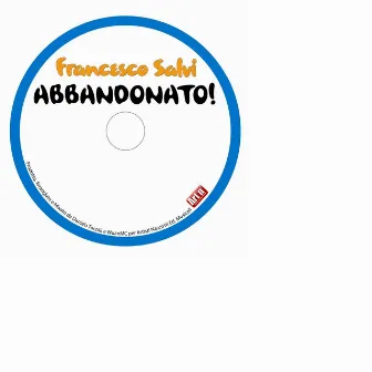 Abbandonato by Francesco Salvi