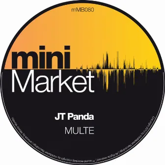 Multe by Jt Panda