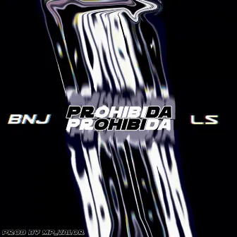 Prohibida by BNJ