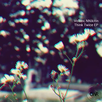 Think Twice EP by Volkov