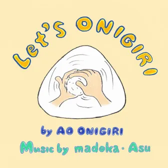 The Thema of Let's ONIGIRI by Madoka