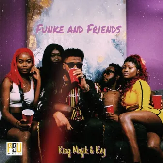 Funke and Friends by King Majik