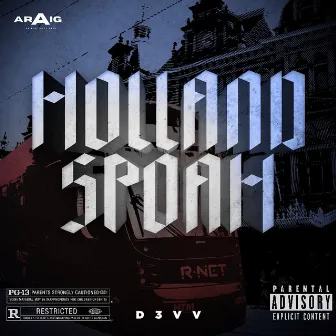 Holland Spoah by D3VV