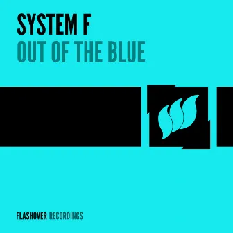 Out of the Blue by System F