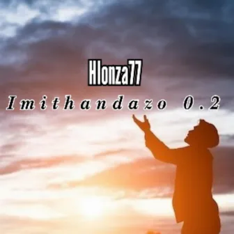 Imithandazo 0.2 by Hlonza77