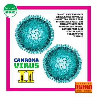 Camrona Virus 2 by Camboi Smif