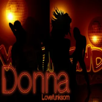 Donna, Lovefunksom by Dg