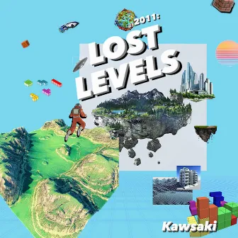 2011: Lost Levels by Kawsaki