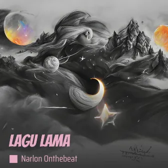 Lagu Lama by Narlon OnTheBeat