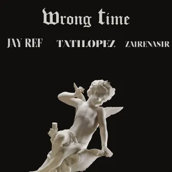 Wrong time by Jay REF