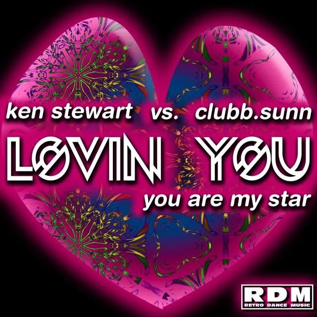 Lovin' You - Extended Classic Version