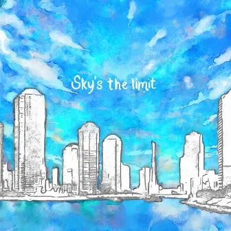 Sky's the limit by Harumi