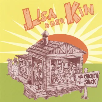 Chicken Shack by Lisa & Her Kin