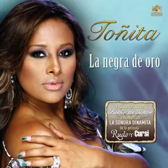 La Negra de Oro by Toñita