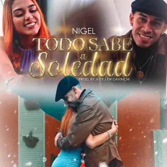 Todo Sabe A Soledad by Nigel