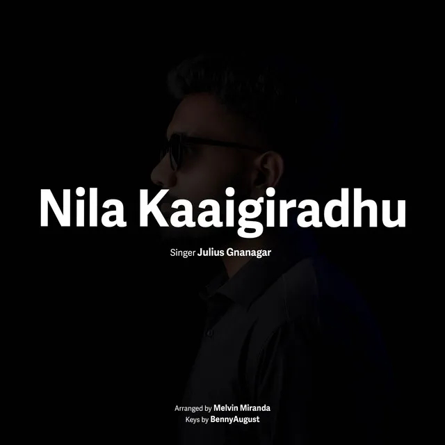 Nila Kaaigiradhu - Cover