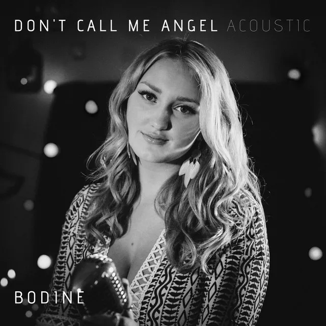 Don't Call Me Angel (Acoustic)