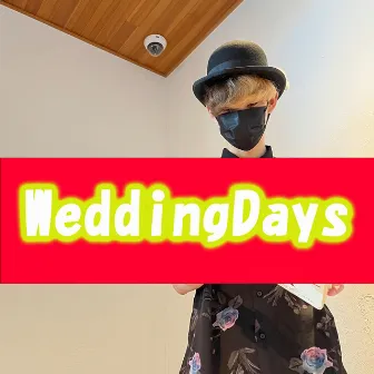 WeddingDays by Master K