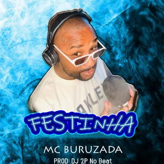 Festinha by MC Buruzada