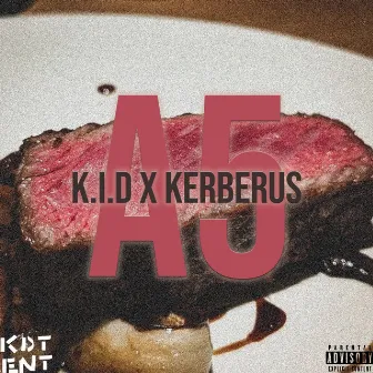 A5 by K.I.D