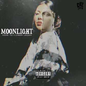 Moonlight by Young Tez