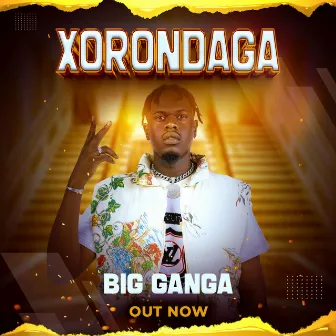 XOROONDAGA by Big Banga