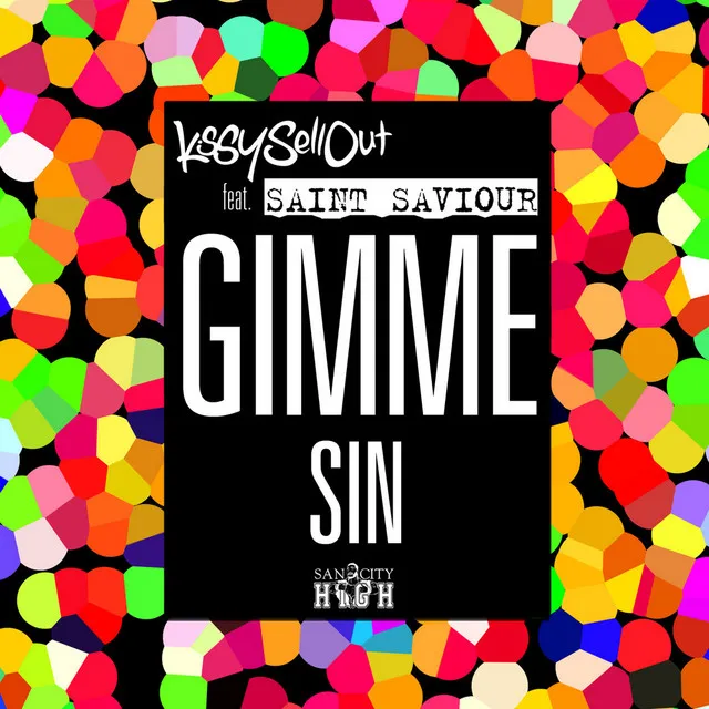 Gimme Sin ft. Saint Saviour - Original Mix