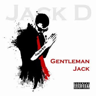 Gentleman Jack by Jack D