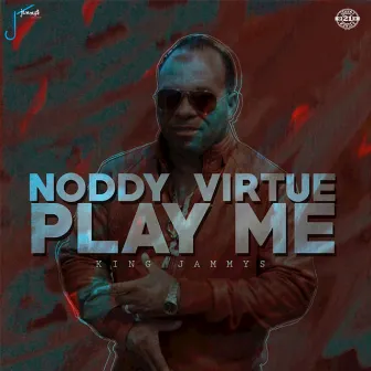 Play Me by Noddy Virtue