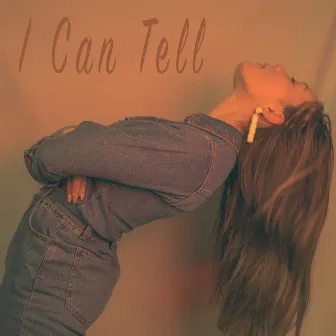 I Can Tell by Robyn Russell