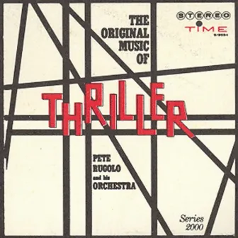 The Original Music of 'Thriller' by Pete Rugolo Orchestra