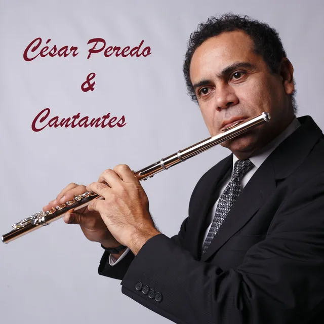 César Peredo & Cantantes